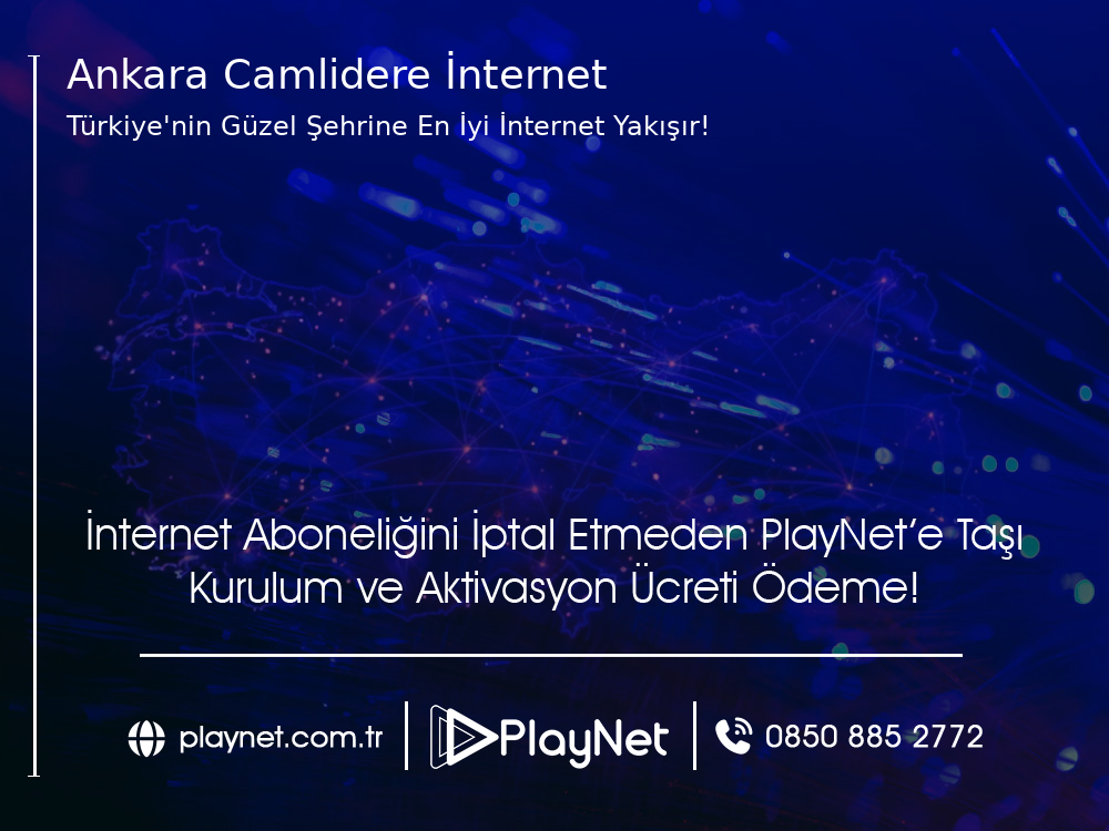 Ankara Çamlıdere İnternet