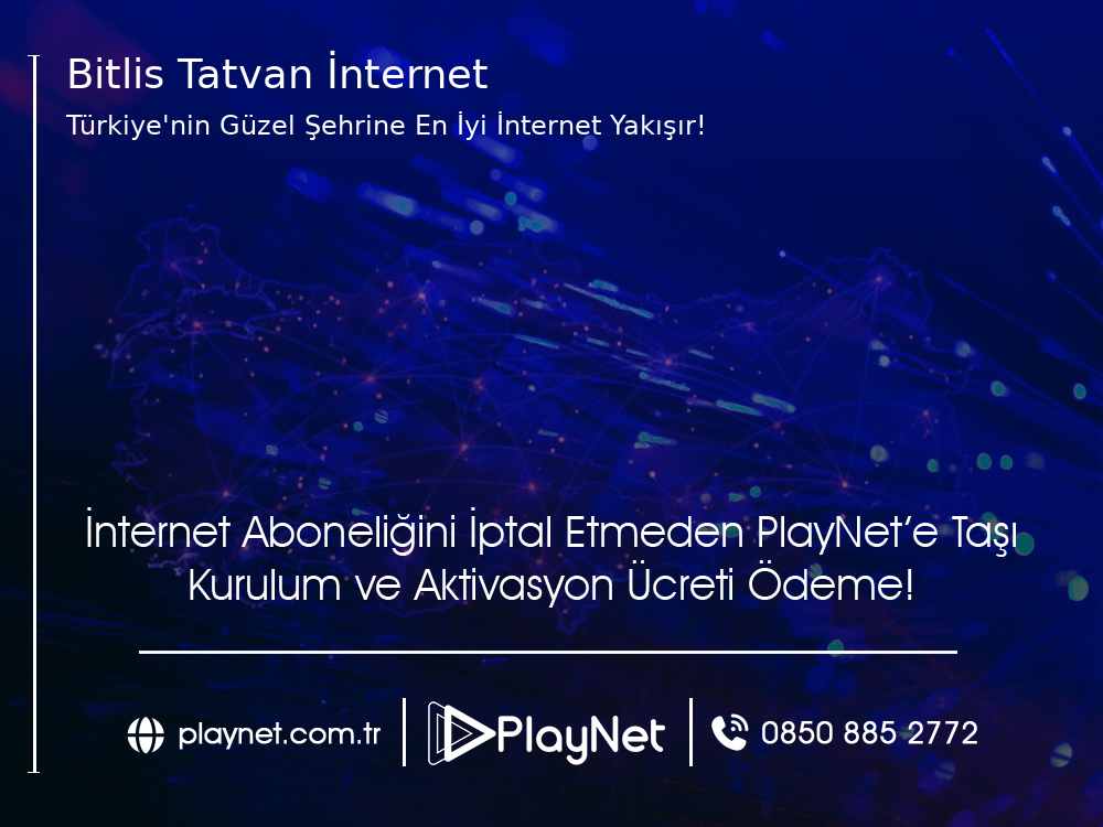 Bitlis Tatvan İnternet