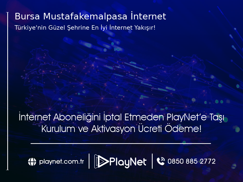 Bursa Mustafakemalpaşa İnternet