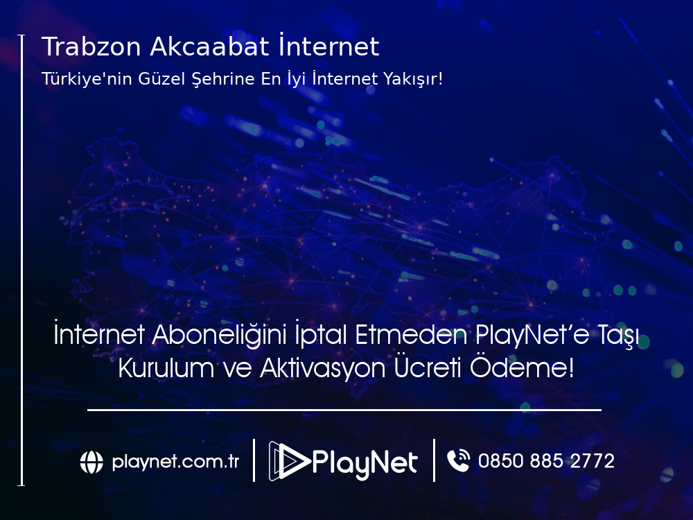 Trabzon Akçaabat İnternet